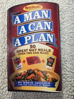A Man A Can A Plan Cookbook David Joachim MensHealth Hardcover 50 Guy Meals